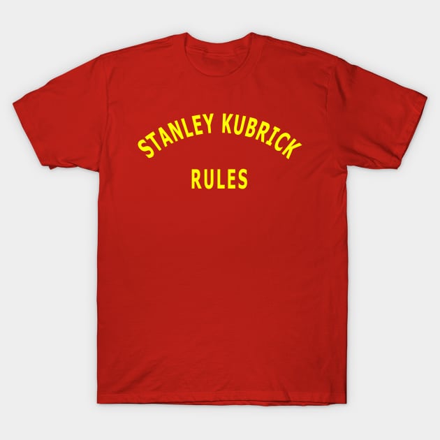 Stanley Kubrick Rules T-Shirt by Lyvershop